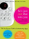 He's Just Not That Into You (eBook): The No-Excuses Truth to Understanding Guys
